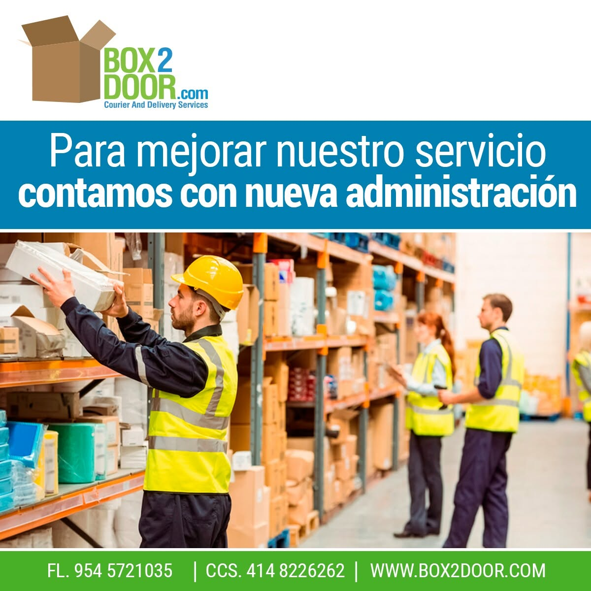 Box2door — nueva administración para mejorar nuestro servicio de courier